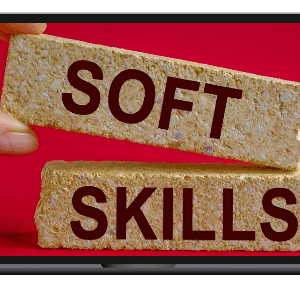 Ten Soft Skills You Need
