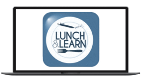Developing a Lunch and Learn